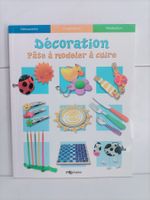 Décoration – Pâte à modeler à cuire / MFG atelier 2004  64 p