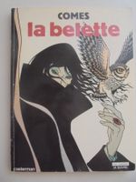 " La belette " par COMES. Casterman 1983, BD en noir /blanc