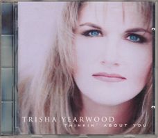 Trisha Yearwood – Thinkin' About You