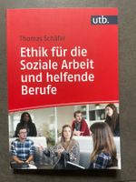 Ethik für die Soziale Arbeit und helfende Berufe