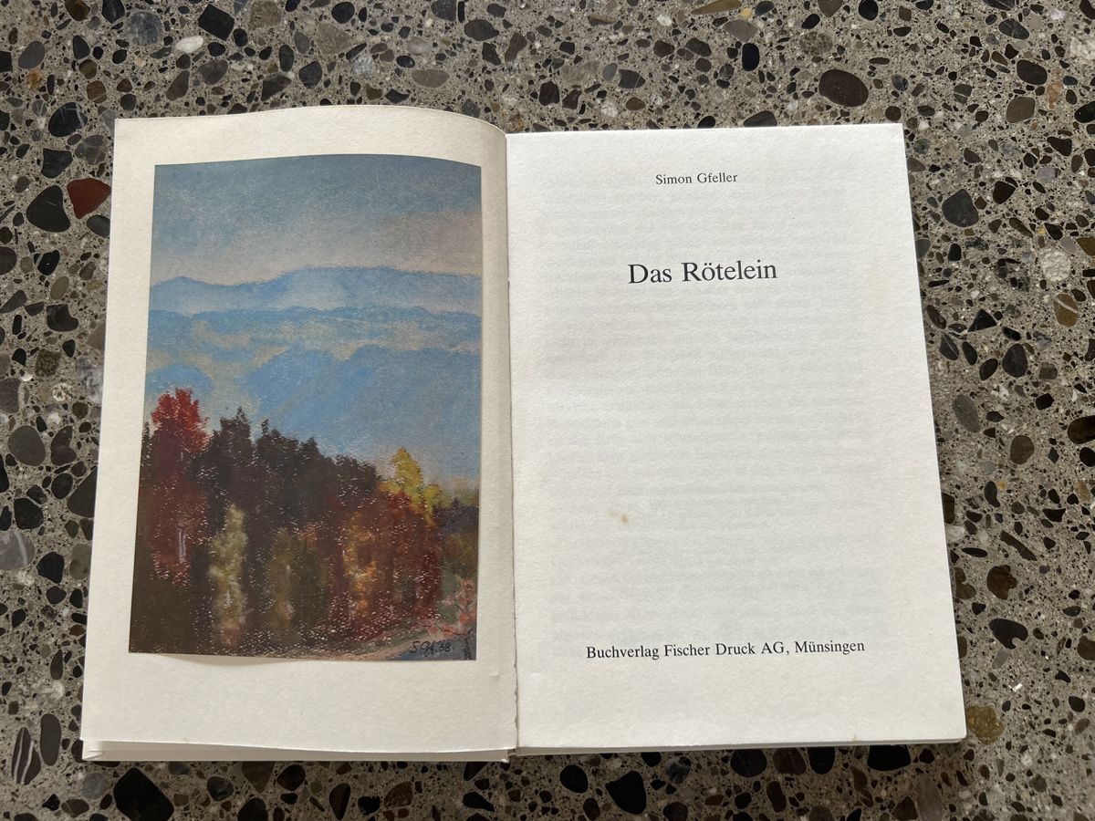 Bücher: Das Rötelein von Simon Gfeller – Gebraucht aus Langnau im Emmental von Iriss 1