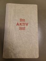 Buch Mein Aktivdienst 1939 Schweizer Armee gebraucht