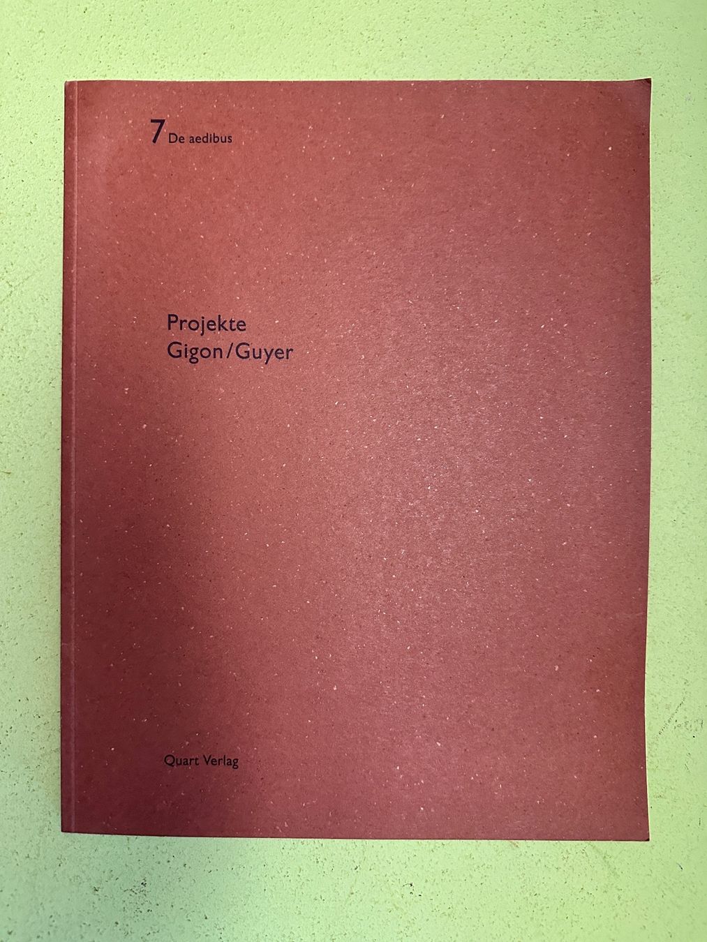 Bücher: Heinz Wirz: Projekte. Gigon/Guyer. – Gebraucht aus Zürich von allp