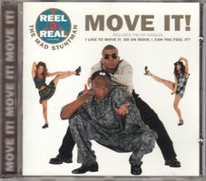 Reel 2 Real Featuring The Mad Stuntman – Move It!