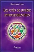 Les cités de lumière intraterrestres