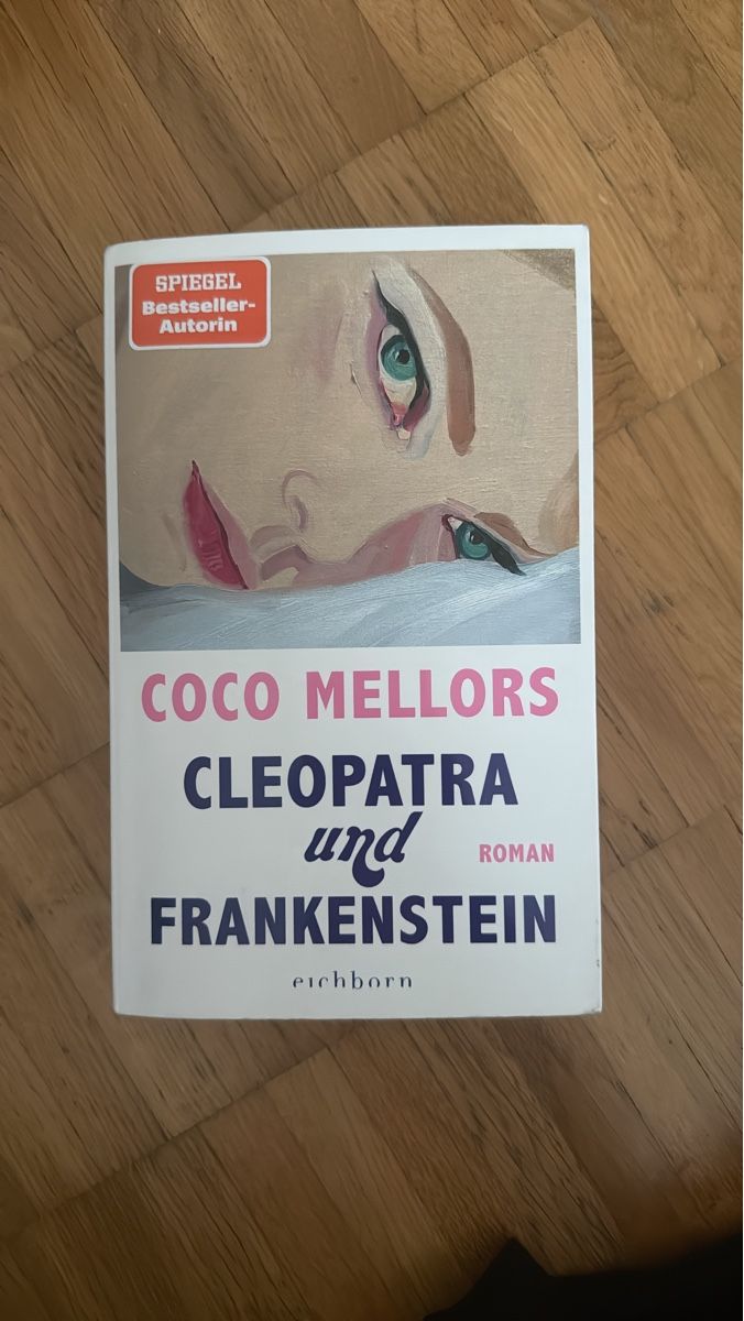 Libri: Coco Mellors: Cleopatra und Frankenstein – Usato da Horgen venduto da anisa1985