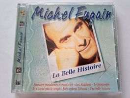 Cd Michel Fugain - La belle histoire ( Best of )