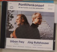 Urban Frey/Jürg Rutishauser – Panflötenkonzert - mit der pan