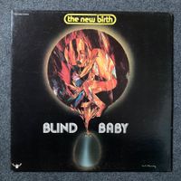 The New Birth - Blind Baby - LP