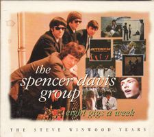 Spencer Davis Group Eight Gigs A Week ● Steve Winwood Years
