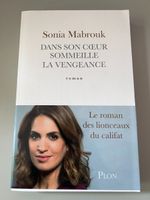 Libro Dans son cœur sommeille la vengeance Sonia Mabrouk