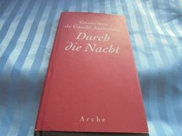 Durch die Nacht: Geneviève de Gaule