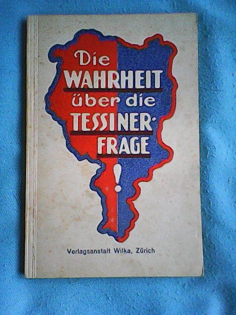 Libri: Ticino : 2 x Die Tessiner-Frage – Usato da Rümlang venduto da Vuvuzella 1