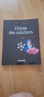 Chimie des solutions,  5e édi., Aurélie Arpin / Luc Papillon