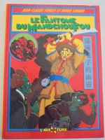" LE FANTÔME DU MANDCHOU FOU " par Forest / Savard
