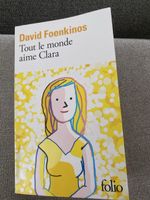 David Foenkinos Tout le monde aime Clara Livre Folio bon éta
