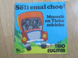 Trio Eugster Schallplatte - Söll emal choo!