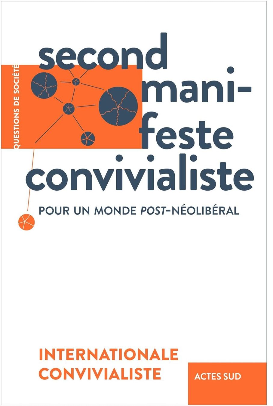 Libri: Second manifeste convivialiste – Usato da Neuchâtel venduto da Dualseele