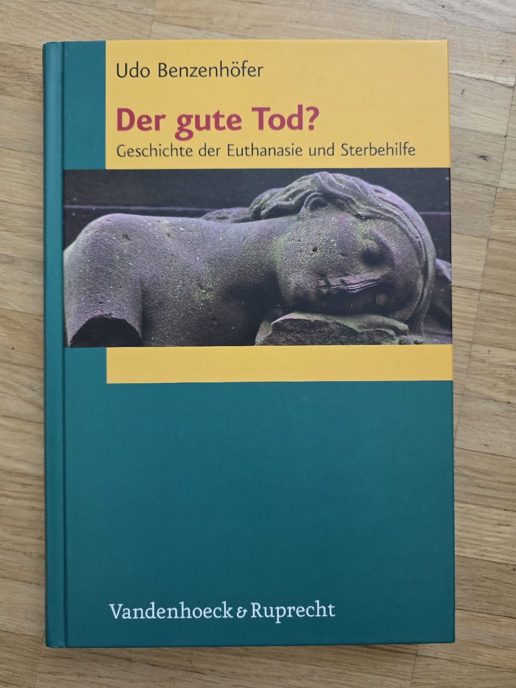 Bücher: Udo Benzenhöfer: Der gute Tod?  – Neu (gemäss Beschreibung) aus Eiken von Begbeg00