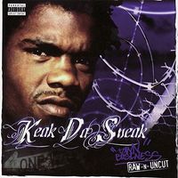CD: Keak Da Sneak - Raw-N-Uncut