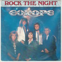 Europe - Rock the Night 7" Vinyl 1985