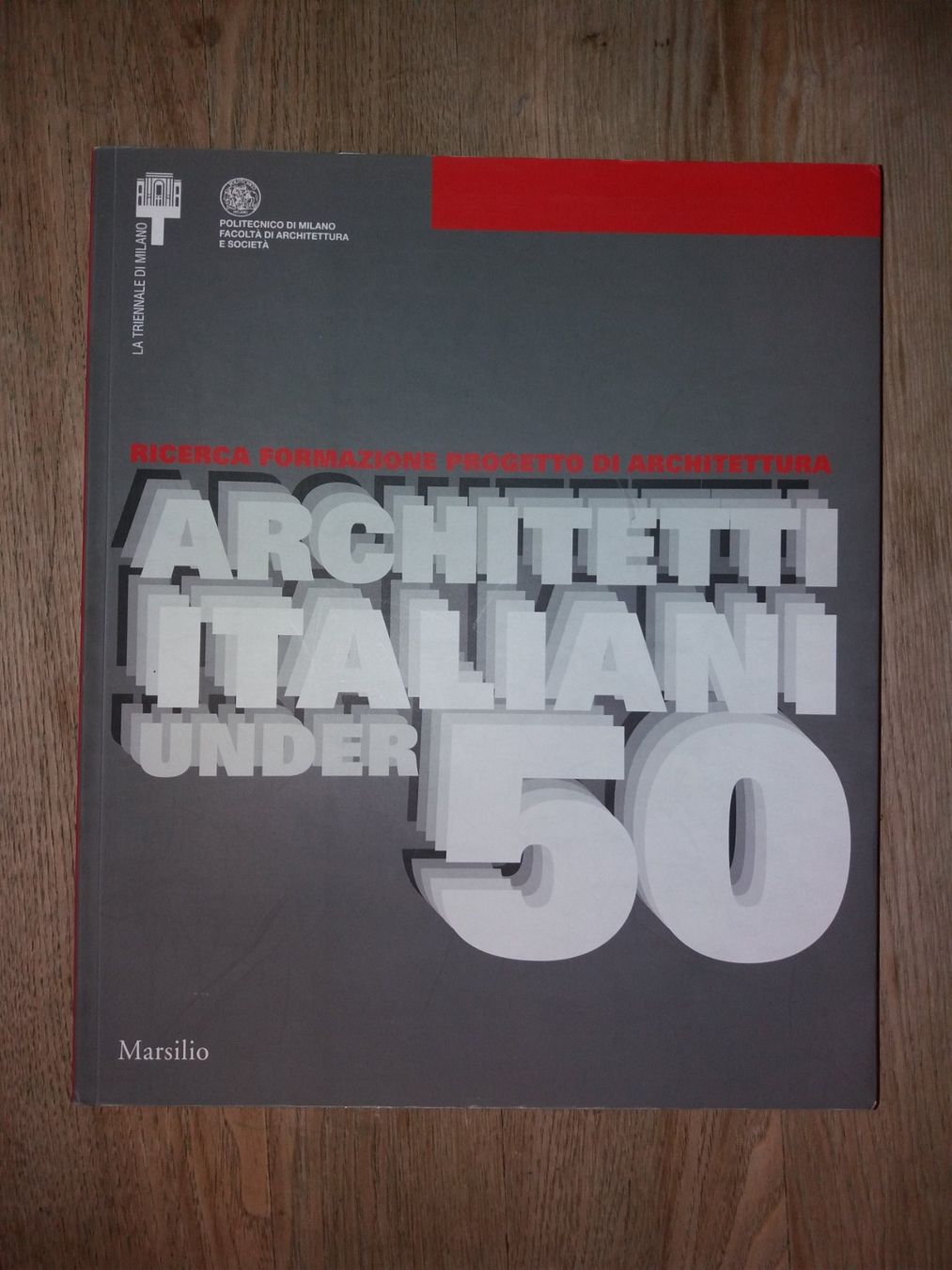 Libri: ARCHITEKTUR Architeti italiani under 50 – Usato da Welschenrohr venduto da Regool 5