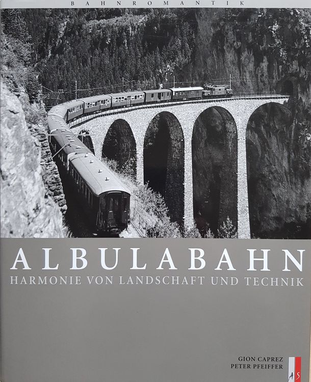 albulabahn-harmonie-von-landschaft-und-technik-kaufen-auf-ricardo