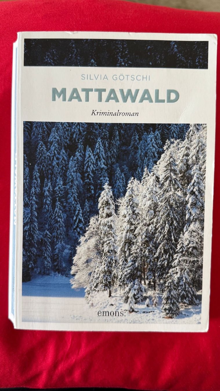 Libri: Silvia Götschi - Krimi - Mattawald – Usato da Samedan venduto da Gischpel25