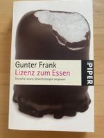 Lizenz zum Essen - Gunter Frank