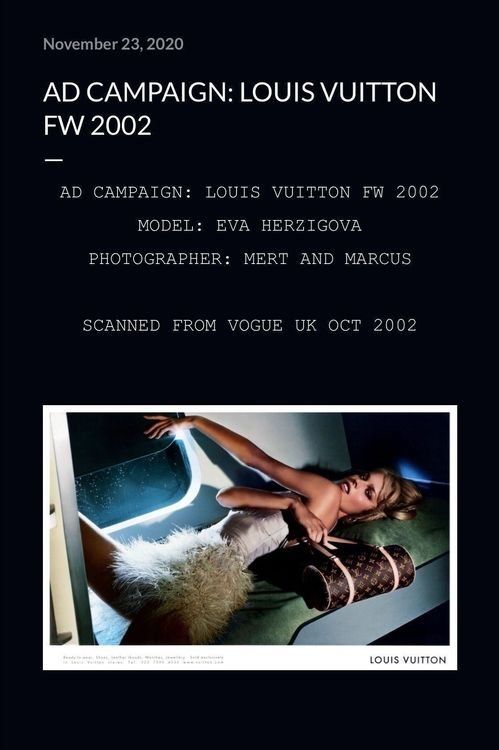 Foto & Immagini: LOUIS VUITTON Ad Campaign Bild FW 2002 – Usato da Volketswil venduto da weekend.specials 1