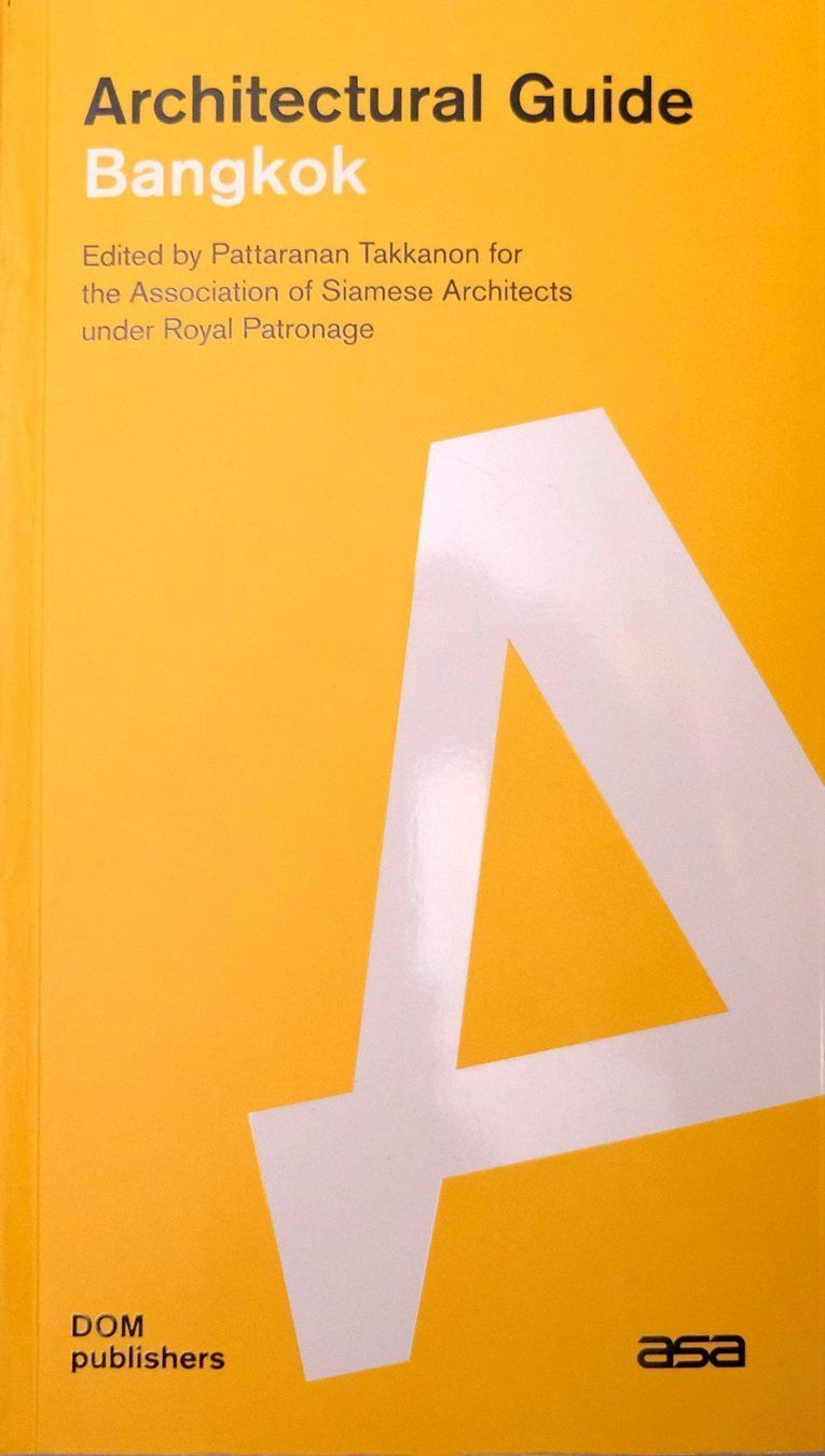 Libri: Architectural Guide Bangkok  DOM – Usato da Zürich venduto da ForMat21