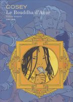 BD Le Bouddha d'Azur Cosey édition intégrale Aire Libre
