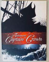 Das Testament des Captain Crown, Band 1, Ehapa
