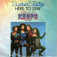 Sister Sledge  --  Here to stay  Single7