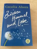 Zwischen Himmel und Liebe Cecelia Ahern