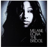 CD Melanie Fiona The Bridge Swiss Edition 2009