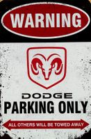 Dodge Parking Only Blechschild RAM Viper Charger Englisch