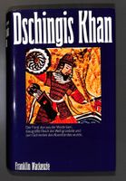 DSCHINGIS KHAN. Der Fürst, der aus der Wüste kam (Mackenzie)