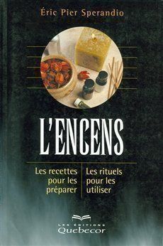 Libri: L'encens – Usato da Neuchâtel venduto da Dualseele