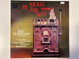 Hot Potatoes - Nickel In The Slot-Jazz-LP-Schallplatte