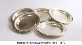 5 Glasuntersetzer - Berndorfer Metallwarenfabrik 1865 - 1870