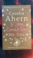 Cecelia Ahern - Roman "If You Could See Me Now"