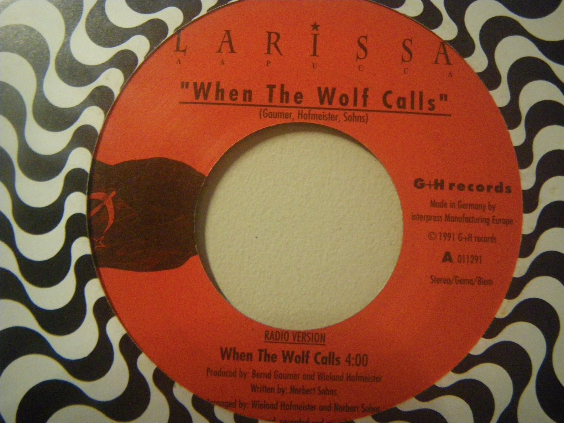 Dischi in vinile: Vinyl-Single Larissa - When The Wolf Calls – Usato da Langenthal venduto da Modo39