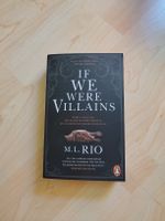 If we were villains von M.L. Rio