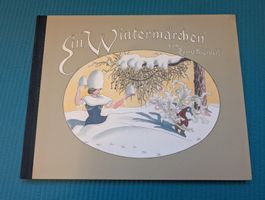 Ein Wintermärchen Ernst Kreidolf Kinderbuch gebunden