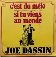 JOE DASSIN - C'EST DU MÉLO
