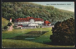 Aarau, Aargauische Heilstätte Barmelwei