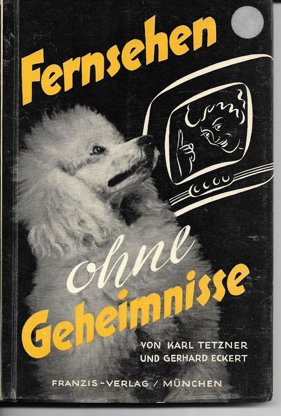 Bücher: Fernsehen ohne Geheimnisse - 1954 – Gebraucht aus Zwingen von Celerio100