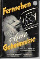 Fernsehen ohne Geheimnisse - 1954