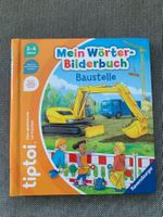 tiptoi Mein Wörter-Bilderbuch Baustelle 3-4 Jahre